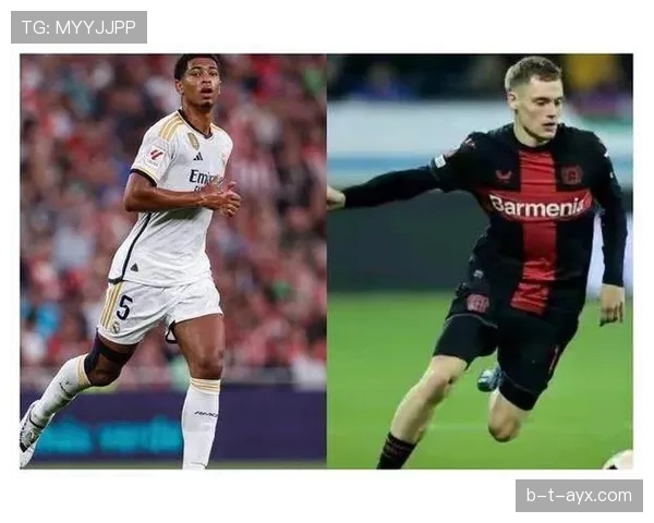 维尔茨与贝林厄姆：新生代中场核心数据与战术角色对比